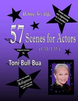 Paperback 57 Scenes for Actors: Toni Bull Bua - Acting for Life Book