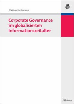 Paperback Corporate Governance im globalisierten Informationszeitalter [German] Book