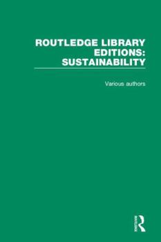 Paperback Routledge Library Editions: Sustainability Book