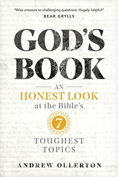Paperback God's Book: An Honest Look at the Bible's 7 Toughest Topics Book
