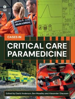 Paperback Class Professional Critical Care Paramedicine A Case-Based Approach. Book