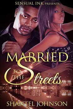 Paperback Married to The Streets: A Hood Romance Book