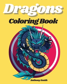 Paperback Dragons Coloring Books Book