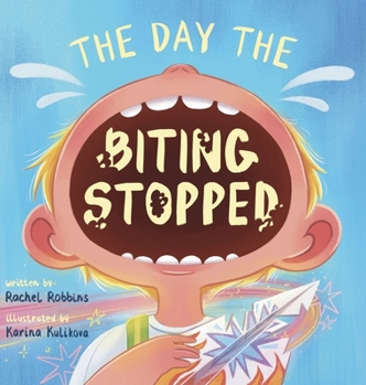 Hardcover The Day The Biting Stopped: A No Biting Book For Kids Book