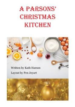 Paperback A Parsons' Christmas Kitchen Book