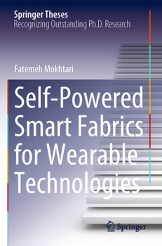 Paperback Self-Powered Smart Fabrics for Wearable Technologies Book
