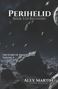 Perihelid - Book #3 of the Recovery