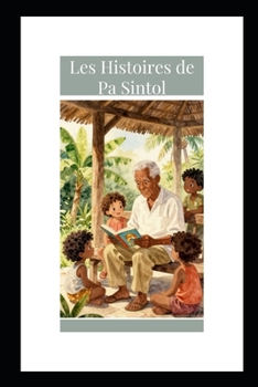 Paperback Les Histoires de Pa Sintol [French] Book