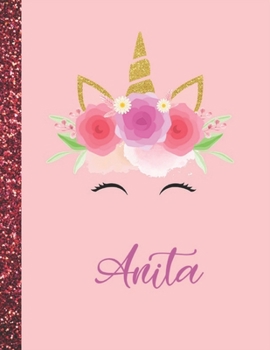 Anita: Anita Marble Size Unicorn SketchBook Personalized White Paper for Girls and Kids to Drawing and Sketching Doodle Taking Note Size 8.5 x 11