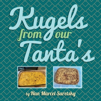 Paperback Kugels From Our Tanta’s Book