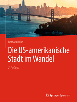 Hardcover Die Us-Amerikanische Stadt Im Wandel [German] Book