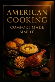 Paperback American Cooking.: Comfort made simple. Book