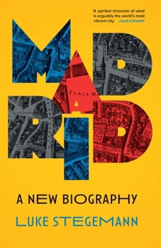 Hardcover Madrid: A New Biography Book