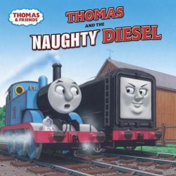 Paperback Thomas and the Naughty Diesel Book