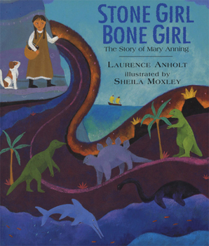 Paperback Stone Girl Bone Girl: The Story of Mary Anning of Lyme Regis Book