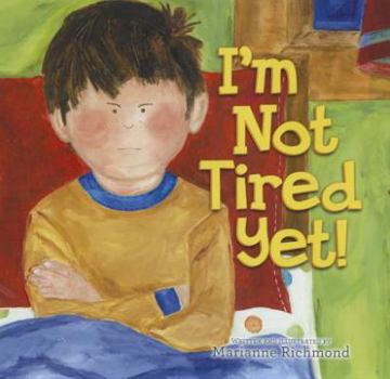 Hardcover I'm Not Tired Yet! Book