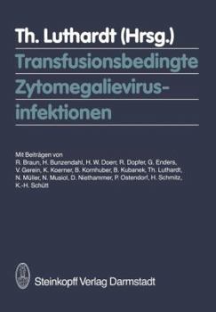 Paperback Transfusionsbedingte Zytomegalievirusinfektionen [German] Book