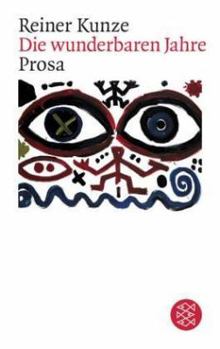 Paperback Die Wunderbaren Jahre. Prosa Book