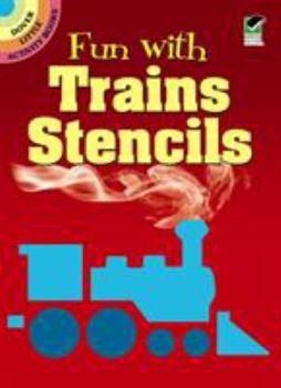 Paperback Fun with Trains Stencils Book