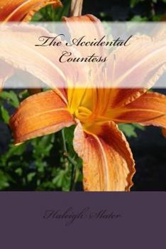 Paperback The Accidental Countess Book