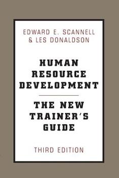 Paperback Human Resource Development: The New Trainer's Guide Book