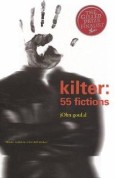 Paperback Kilter: 55 Fictions Book