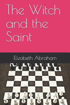 Paperback The Witch and the Saint Book