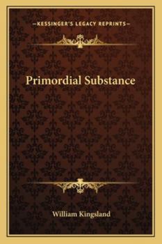 Paperback Primordial Substance Book