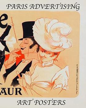 Paperback Paris Advertising Art Posters: 19th & 20th Century Poster Art Book