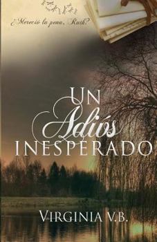 Paperback Un adios inesperado [Spanish] Book