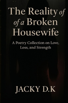 Paperback The Reality of a Broken Housewife Book