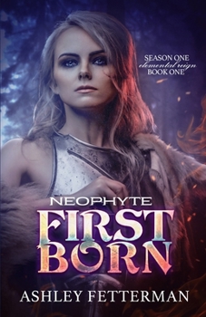 Paperback Firstborn: Neophyte #1 Book
