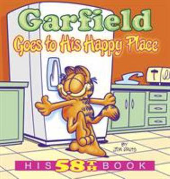 Paperback Garfield Goes to His Happy Place: His 58th Book