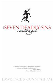 Paperback The Seven Deadly Sins: A Visitor's Guide Book