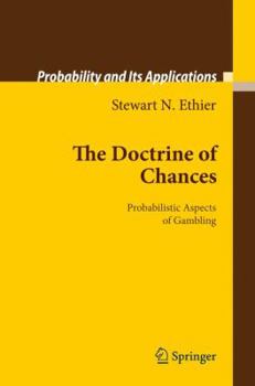 Hardcover The Doctrine of Chances: Probabilistic Aspects of Gambling Book
