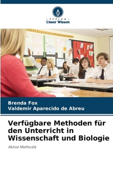 Paperback Verfügbare Methoden für den Unterricht in Wissenschaft und Biologie [German] Book