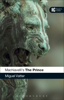 Paperback Machiavelli's 'The Prince': A Reader's Guide Book
