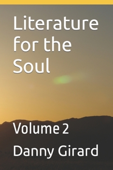 Paperback Literature for the Soul: Volume 2 Book