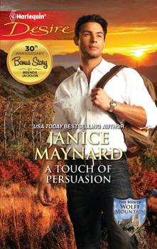 Mass Market Paperback A Touch of Persuasion: A Billionaire Wilderness Romance Book