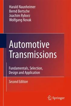 Hardcover Automotive Transmissions: Fundamentals, Selection, Design and Application Book