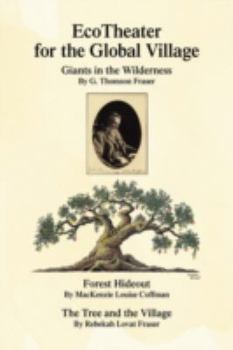 Paperback Ecotheater for the Global Village Book