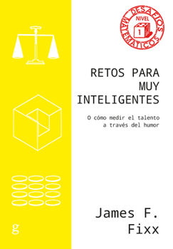 Paperback Retos Para Muy Inteligentes [Spanish] Book