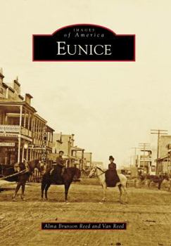 Eunice - Book  of the Images of America: Louisiana