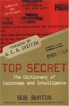 Paperback Top Secret: The Dictionary of Espionage and Intelligence Book