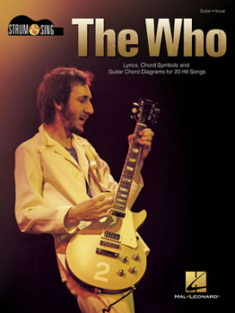 Paperback The Who - Strum & Sing Guitar: Lyrics, Chord Symbols and Guitar Chord Diagrams for 20 Hit Songs Book