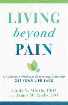 Paperback Living beyond Pain Book