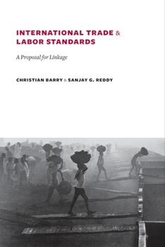 Hardcover International Trade and Labor Standards: A Proposal for Linkage Book