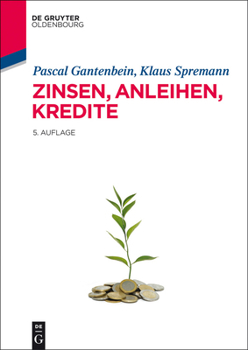 Hardcover Zinsen, Anleihen, Kredite [German] Book