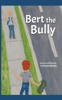 Paperback Bert the Bully Book