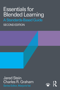 Paperback Essentials for Blended Learning, 2nd Edition: A Standards-Based Guide Book